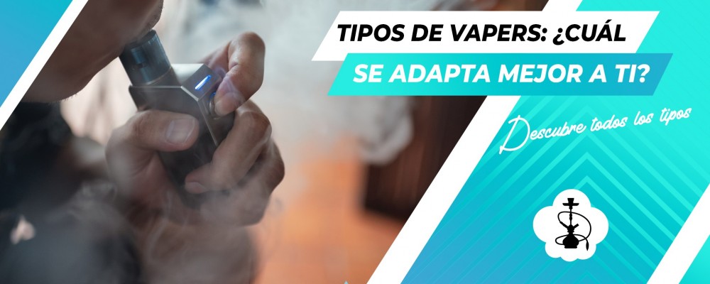 Tipos de vapers: desechables, precargados y recargables, ¿cuál es mejor para ti?