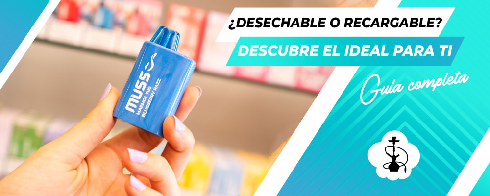 ¿Vaper desechable o recargable? El mejor según tu estilo de vapeo