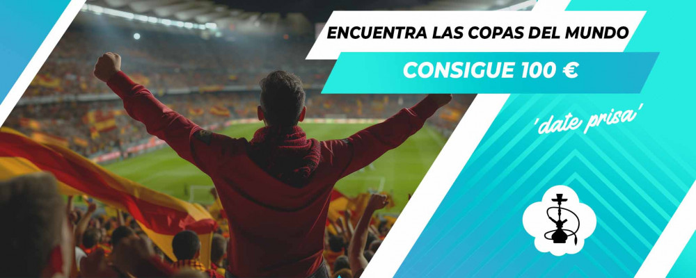 ¡Encuentra las Copas del Mundo y gana 100€ en Cachimberos!